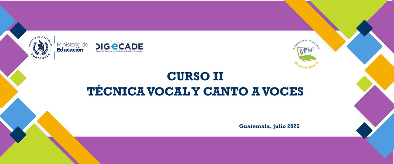 Presenta el nombre del curso II: Técnica vocal y canto a voces