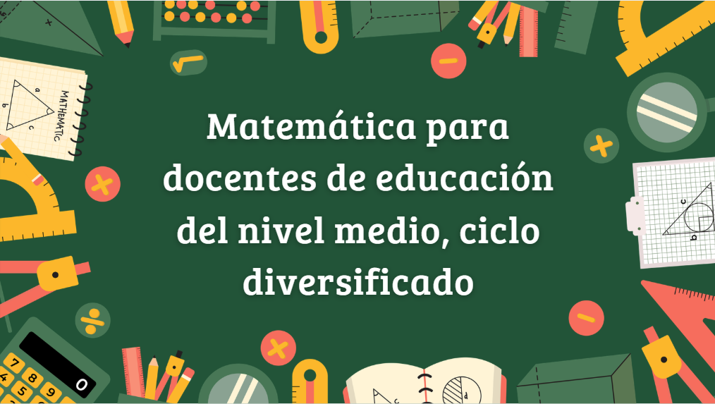 Course Image Matemática para docentes de educación del ciclo diversificado